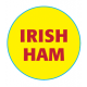 Butcher Label 'Irish Ham'